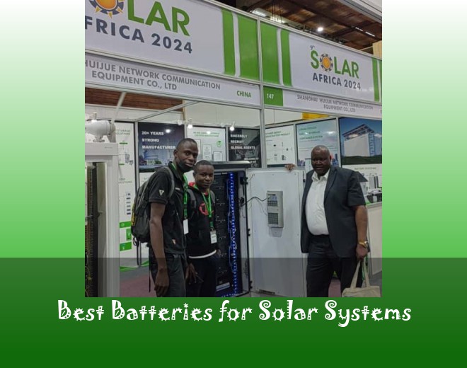 Best Batteries for Solar Systems