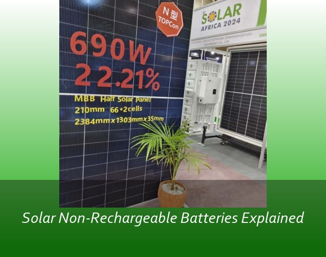 Solar Non-Rechargeable Batteries Explained
