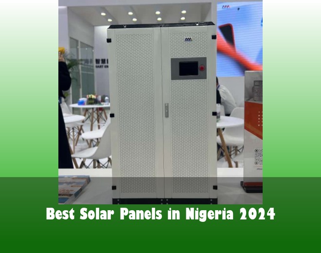 Best Solar Panels in Nigeria 2024