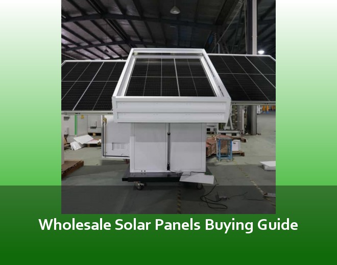 Wholesale Solar Panels Buying Guide